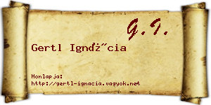 Gertl Ignácia névjegykártya